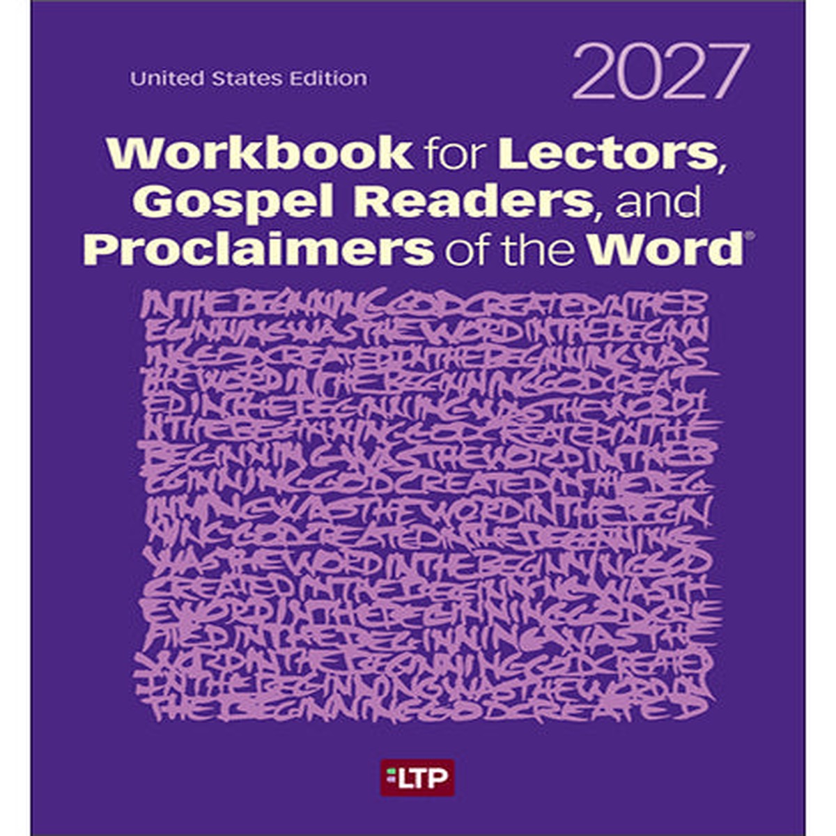 Workbook for Lectors, Gospel Readers, and Proclaimers of the Word 2027