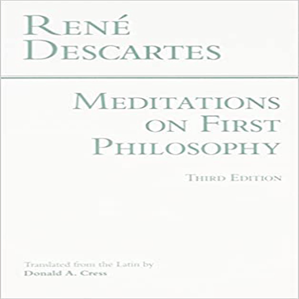 Meditations on First Philosophy